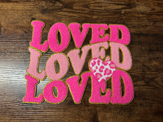 Loved, Loved, Loved Patch (patch only or on clothing)
